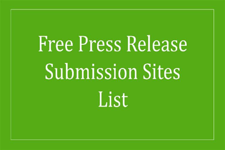 91+ Top Free Press Release Submission Sites List 2023 (Updated)