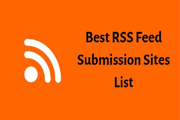 Free RSS Feed Submission Sites List (2023 Updated)